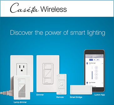 Caseta Wireless from Lutron